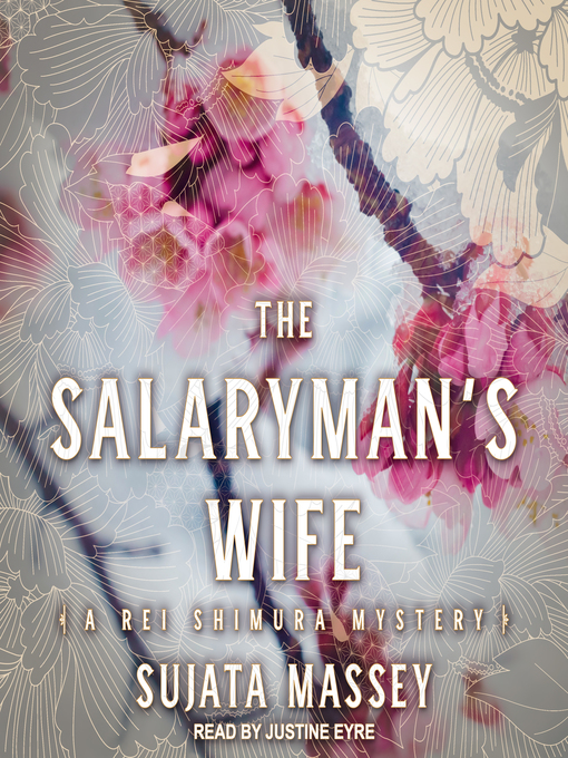 Title details for The Salaryman's Wife by Sujata Massey - Available